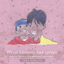 When Mommy Had Cancer book cover