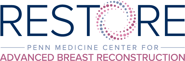 Restore: Penn Medicine Center for Advanced Breast Reconstruction