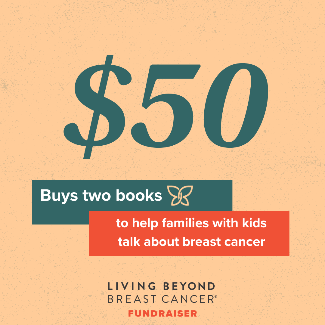 $50 buys two books to help families with kids talk about breast cancer