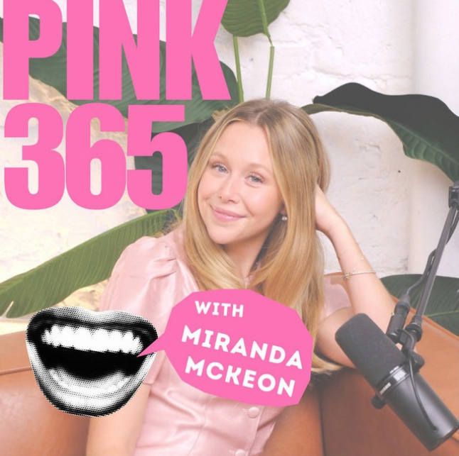 Miranda McKeon poses on her podcast set with text overlaying the photo that says: Pink365 with Miranda McKeon.