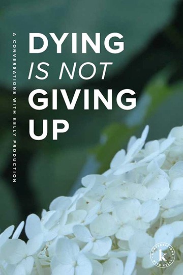 Dying Is Not Giving Up movie poster